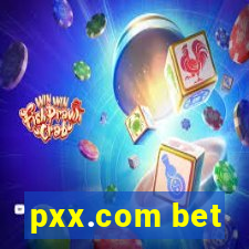 pxx.com bet